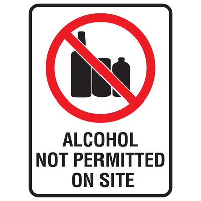 ALCOHOL NOT PERMITTED ON SITE - Prohibitions Sign - Constructions & Safety Signs