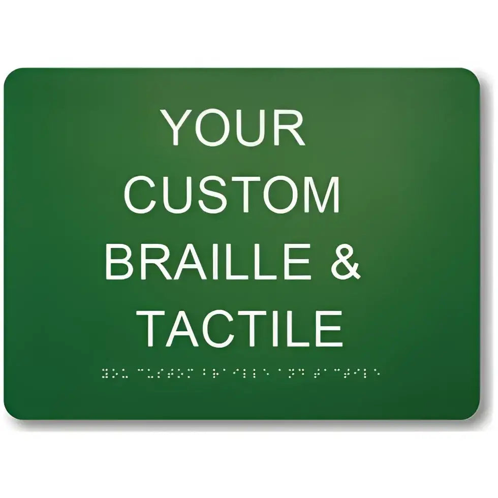 Braille & Tactile Custom PVC Sign - Green / 180x250mm - Braille & Tactile Signs