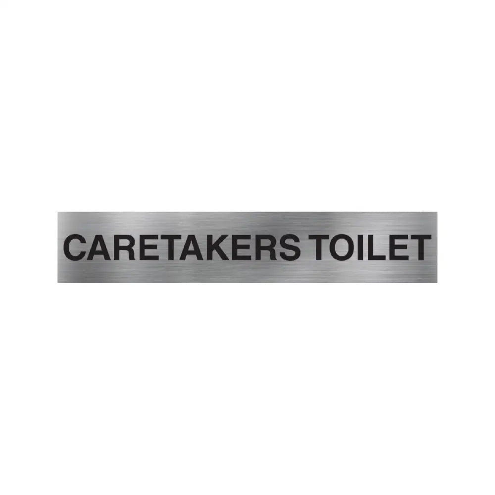 Caretakers Toilet Sign
