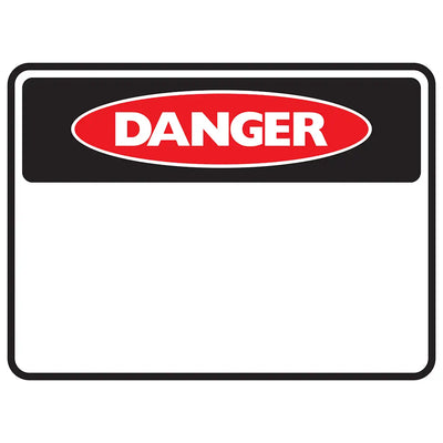 Custom Danger Sign - Constructions & Safety Signs