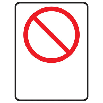 Custom Prohibition Sign - Constructions & Safety Signs