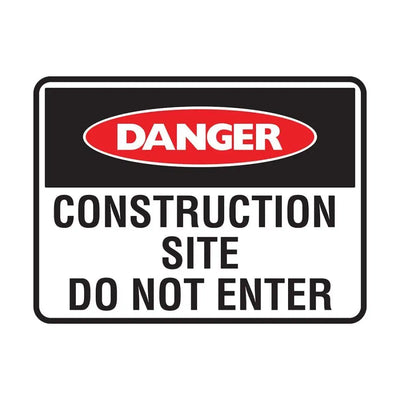 DANGER CONSTRUCTION SITE DO NOT ENTER SIGN - Constructions & Safety Signs