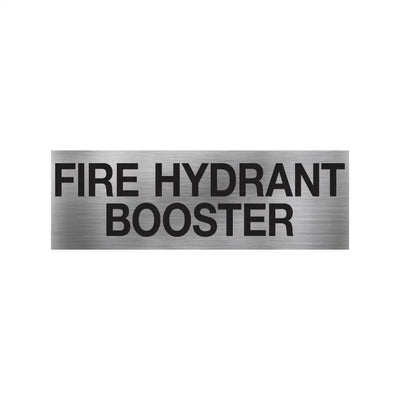 Fire Hydrant Booster Sign