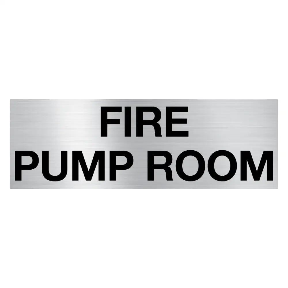 FIRE PUMP ROOM - 450x150mm - Fire Statutory Signs
