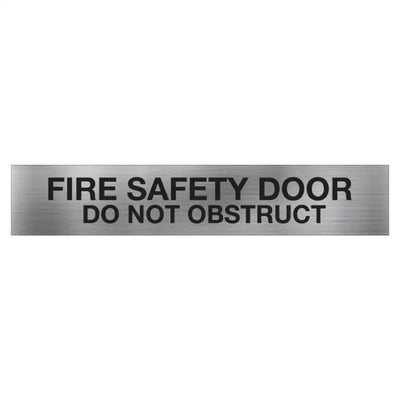 Fire Safety Door Do Not Obstruct