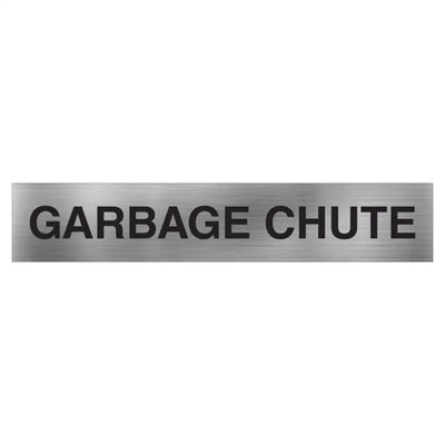 GARBAGE CHUTE SIGN - 400x75mm - Facility Signs