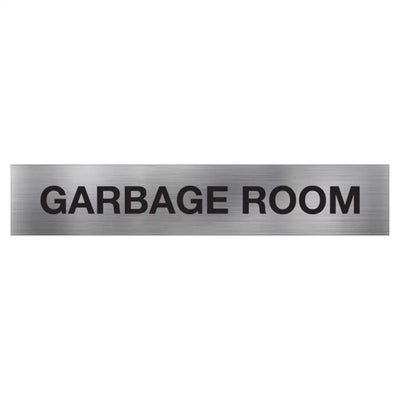 GARBAGE ROOM SIGN - 400x75mm - Facility Signs