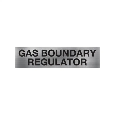 Gas Boundary Regulator Sign