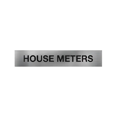 House Meters Sign