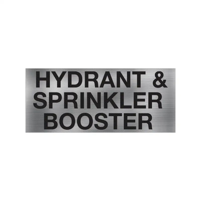 Hydrant & Sprinkler Booster Sign