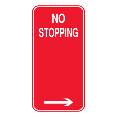 No Stopping sign 225 x 450 mm — right arrow