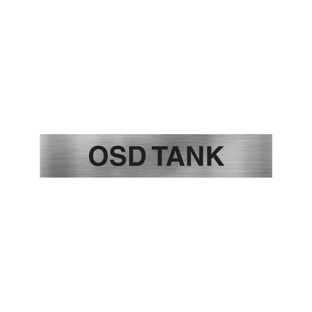 OSD Tank Sign
