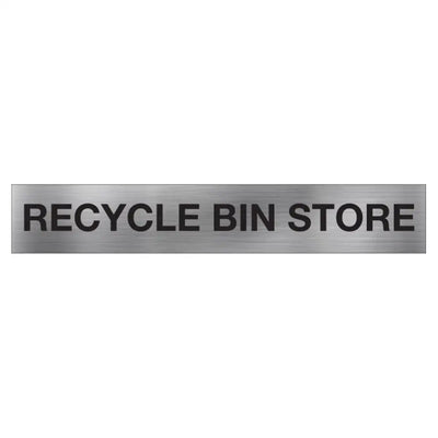 RECYCLE BIN STORE SIGN - 450x75mm - Facility Signs