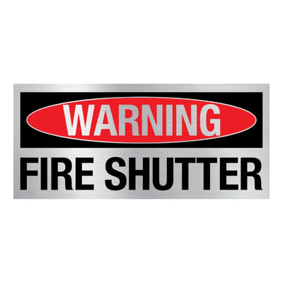 WARNING FIRE SHUTTER - 400x180mm - Fire Statutory Signs