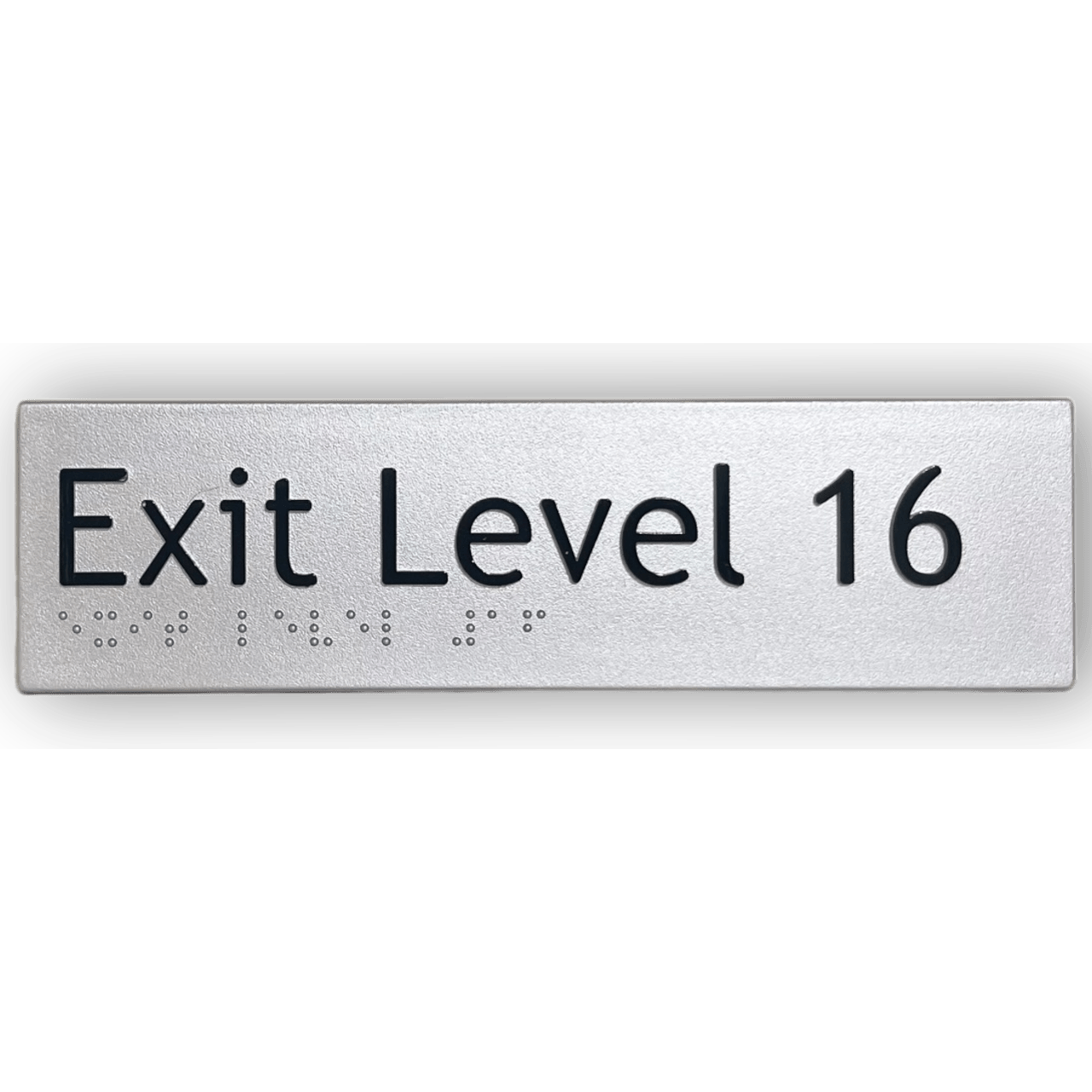 BRAILLE EXIT LEVEL 16 SIGN