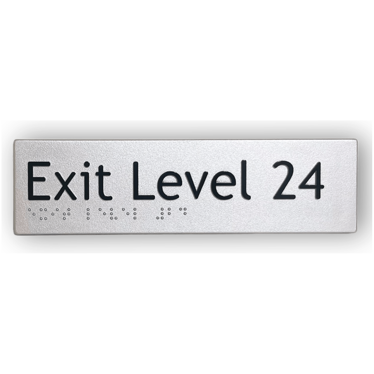 BRAILLE EXIT LEVEL 24 SIGN