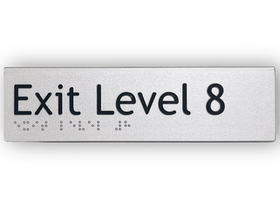 BRAILLE EXIT LEVEL 8 SIGN