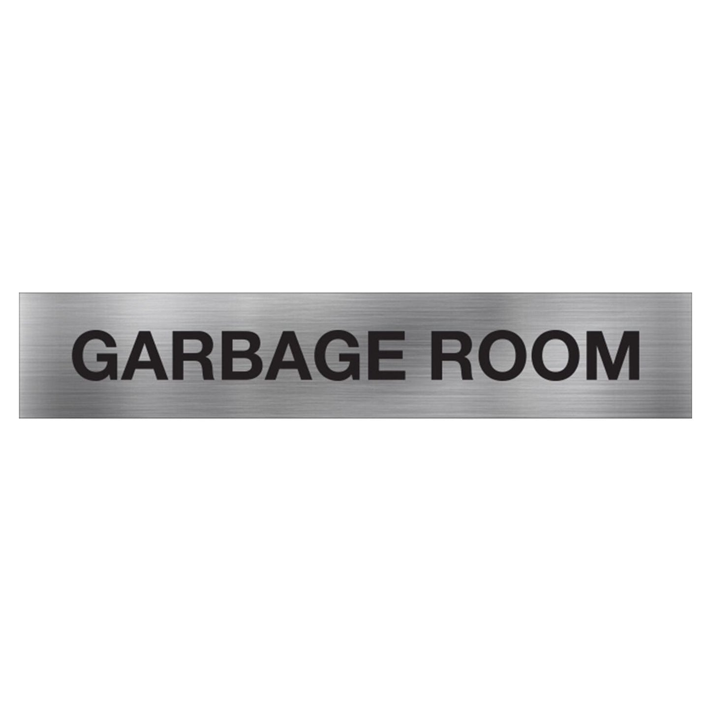 GARBAGE ROOM SIGN