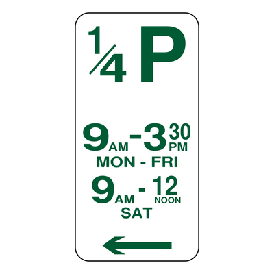 15 Minute (¼P) Parking sign 225 x 450 mm — left arrow