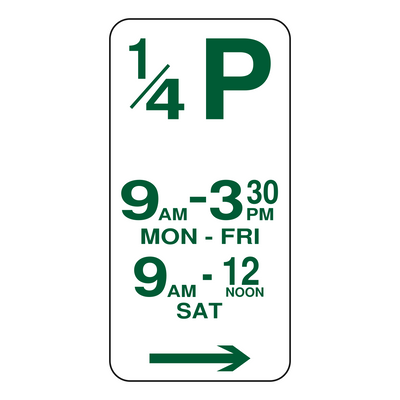 15 Minute (¼P) Parking sign 225 x 450 mm — right arrow