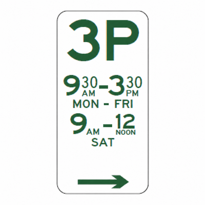 3P parking sign with right arrow, 9:30 am–3:30 pm Monday–Friday and 9 am–noon Saturday; standard example.