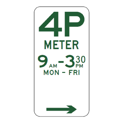 4P Meter parking sign, right, 9 AM to 3:30 PM Monday to Friday, 225 x 450 mm