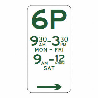 6P parking sign, right arrow, 9:30 am–3:30 pm Monday–Friday and 9 am–noon Saturday.