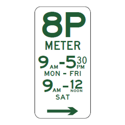 8P Meter parking sign, right arrow option, 9 am–5:30 pm Monday–Friday and 9 am–noon Saturday