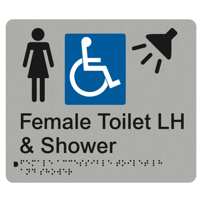 FEMALE ACCESSIBLE TOILET LH & SHOWER SIGN