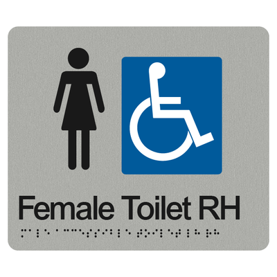 FEMALE ACCESSIBLE  TOILET RIGHT HAND SIGN