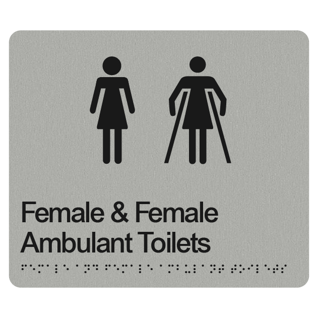 FEMALE & FEMALE AMBULANT TOILETS SIGN