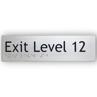 Braille Exit Sign Level 12 | AS1428.1 Compliant Silver PVC Silver Braille & Tactile Signs