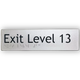 Braille Exit Sign Level 13 | AS1428.1 Compliant Silver PVC Silver Braille & Tactile Signs