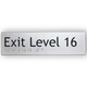 Braille Exit Sign Level 16 | AS1428.1 Compliant Silver PVC Silver Braille & Tactile Signs