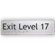 Braille Exit Sign Level 17 | AS1428.1 Compliant Silver PVC Silver Braille & Tactile Signs