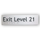 Braille Exit Sign Level 21 | AS1428.1 Compliant Silver PVC Silver Braille & Tactile Signs