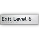 Braille Exit Sign Level 6 | AS1428.1 Compliant Silver PVC Silver – 180mm x 50mm Braille & Tactile Signs
