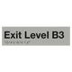 Braille Exit Sign Level Basement 3 | AS1428.1 Compliant Silver PVC Silver – 180mm x 50mm Braille & Tactile Signs