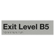 Braille Exit Sign Level Basement 5 | AS1428.1 Compliant Silver PVC Silver Braille & Tactile Signs
