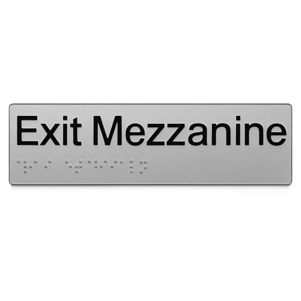 Braille Exit Sign braille mezzanine Sign | AS1428.1 Compliant Silver PVC Silver Braille & Tactile Signs