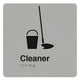 CLEANER SIGN - Silver - 180mm x 180mm - Braille & Tactile Signs