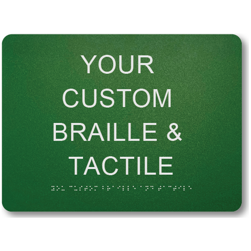 Braille & Tactile Custom PVC Sign