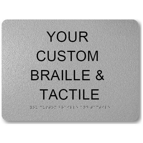 Braille & Tactile Custom PVC Sign