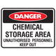Danger Chemical Storage Area Unauthorised Personnel Keep Out Sign - Constructions & Safety Signs