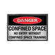 DANGER NO ENTRY WITHOUT CONFINED SPACE TRAINING SIGN - Gas & Water Statutory Signs