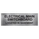 ELECTRICAL MAIN SWITCHBOARD LOCATED IN BASEMENT SIGN - 450x150mm - Electrical Statutory Signs