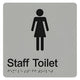 FEMALE STAFF TOILET SIGN - Silver - 180mm x 180mm - Braille & Tactile Signs