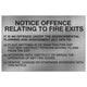 FIRE EXIT NOTICE OFFENCE SIGN - 150x100mm - Fire Statutory Signs