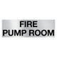 FIRE PUMP ROOM - 450x150mm - Fire Statutory Signs
