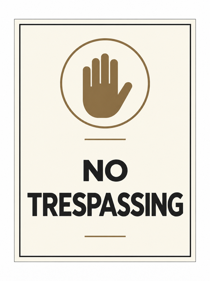 No Trespassing sign – front view, ivory with charcoal and bronze-brown printed artwork